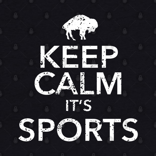 Keep Calm It's Sports by Jackjazz